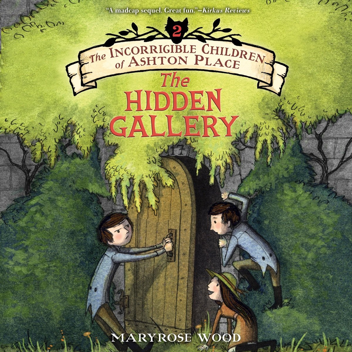 The Incorrigible Children of Ashton Place: Book II The Incorrigible Children of Ashton Place: Book II - Image 1